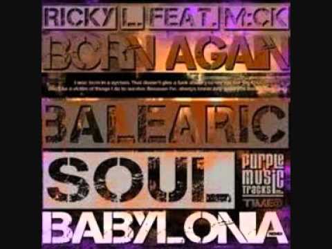Ricky L feat. M:CK - babilonia (born again)