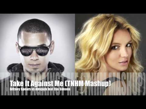 [ORIGINAL MASHUP] Britney Spears vs Afrojack F. Eva Simons - Take it Against Me (TNHM Mashup)