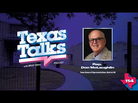 Uvalde, School Safety & Texas Law Enforcement w/Rep. Don McLaughlin