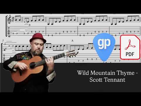 Wild Mountain Thyme - Scott Tennant PDF AND Guitar PRO Tabs [TABS]