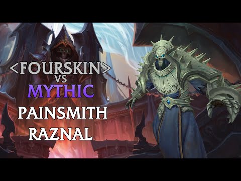 Fourskin vs Mythic Painsmith Raznal | Arms Warrior POV
