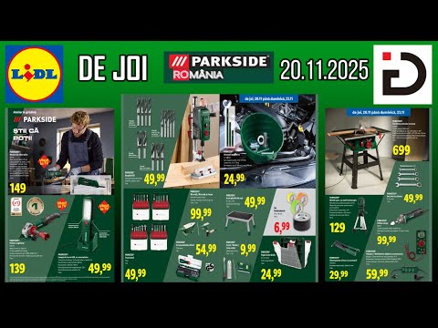 PARKSIDE® ROMANIA | LIDL | DE JOI 20.11.2025
