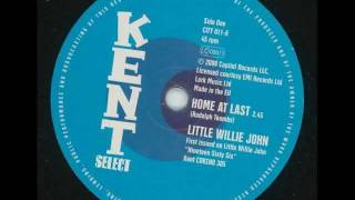 LITTLE WILLIE JOHN - Home at least - KENT SELECT