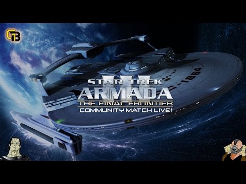 Star Trek Armada 3 - The Final Frontier Community Match Live!