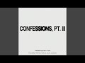 CONFESSIONS PT III Feat Jalen Jackson Parris Chariz