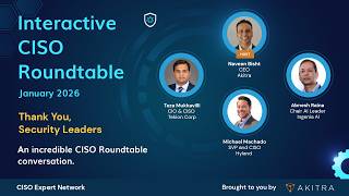 January 2026 CISO Roundtable Highlights | Leading Security with Agentic AI