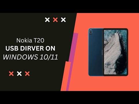 Nokia T20 USB Driver on Windows 10/11 Free Download