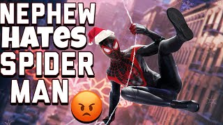 My Nephew Hates Spider Man