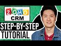 Zoho CRM Full Training Tutorial For Beginners 2025 STEP BY STEP