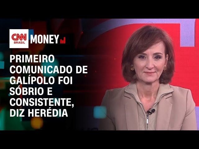 Primeiro comunicado de Galípolo foi sóbrio e consistente, diz Herédia | Fechamento de Mercado