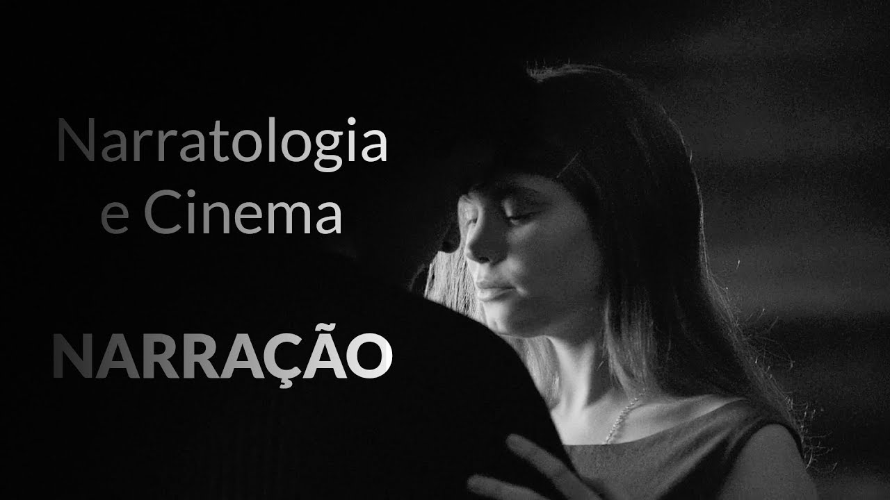 Narratologia e Cinema: narração cinematográfica