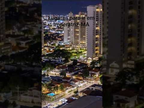 imperatriz Maranhão 🇧🇷