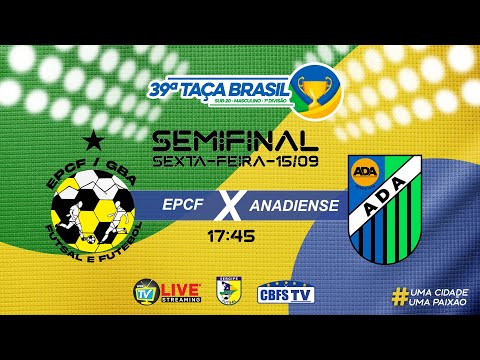 EPCF X Anadiense - Taça Brasil Sub-20 Masc. 1ª Divisão #futsal #sergipe