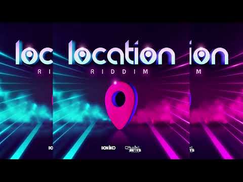 Location Riddim - Lyrikal, Nadia Batson & Adam O - Don Iko