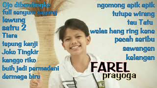 Download lagu FAREL PRAYOGA FULL ALBUM || OJO DIBANDINGKE - SATRU 2 - JOKO TINGKIR - TIARA mp3