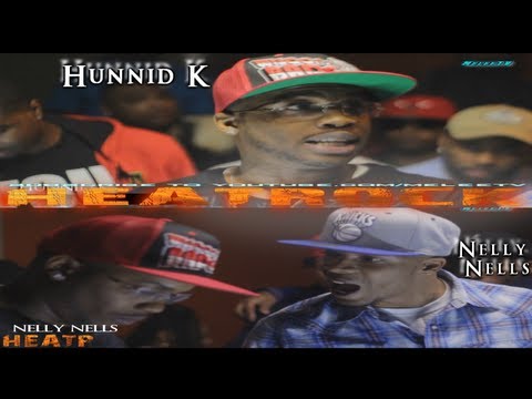 Nelly Nells vs Hunnid K