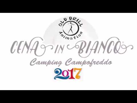 Cena in bianco 2017 Camping Campofreddo OLD DRILL ANIMATION