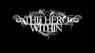 The Hero Within - Anchors For Arms