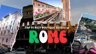 Top 11 Best Boutique Hotels In Rome That Are Family Friendly and Coupl