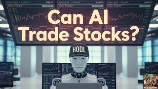 Can AI Trade Stocks?