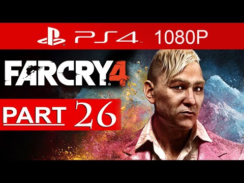 Far Cry 4 Walkthrough Part 26 [1080p HD PS4] Far Cry 4 Gameplay - No Commentary