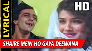 Shaire Mein Ho Gaya Deewana (Lyrical) by Kavita Krishnamurthy, Abhijeet Bhattacharya