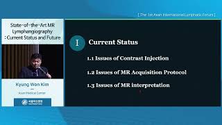 AILF 2026 (The 1st Asan International Lymphatic Forum) : State-of-the-Art MR Lymphangiography: Current Status and Future Directions 미리보기