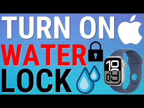 How To Turn On Water Lock On The Apple Watch Series 10