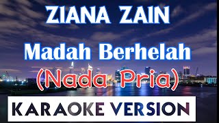 Download lagu Madah Berhelah Karaoke Nada Pria mp3