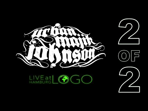 Urban Majik Johnson live @ Logo Hamburg full concert 2/2