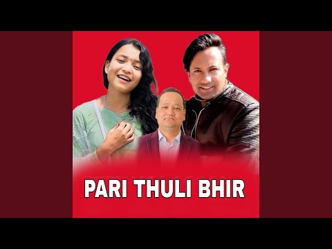 Pari Thuli Bhir