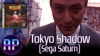 Tokyo Shadow (Sega Saturn) - Taito's FMV Nightmare