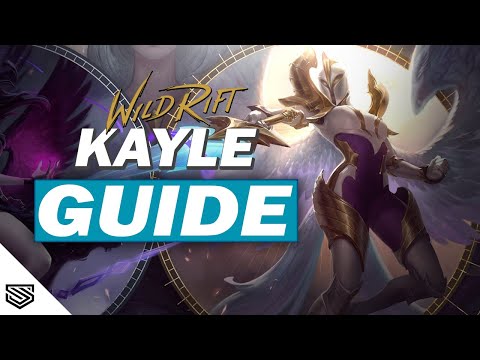 THE ULTIMATE KAYLE GUIDE -  BUILD, ABILITIES, COMBOS TIPS & TRICKS and MORE! - Wild Rift Guides