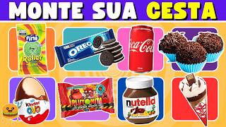 🔄 MONTE O SUA CESTA DE DOCES 🍫🎂🍬 30 Doces no cardápio #quiz
