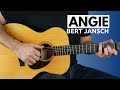 Angie (Bert Jansch) - Guitar Lesson
