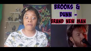 Brooks &amp; Dunn - Brand New Man REACTION!