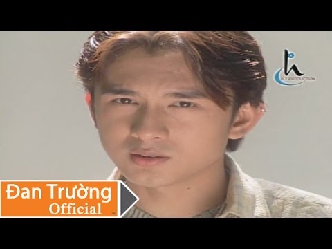 Thể hiện bởi Đan Trường