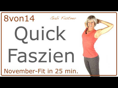 8/14⏳25 min. Quick Faszien | fasziales Training, ohne Geräte