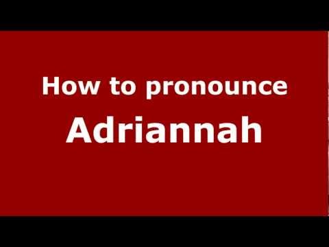 How to pronounce Adriannah