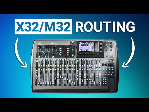 Behringer X32 Routing Explained | Block & Patch Routing Made Easy