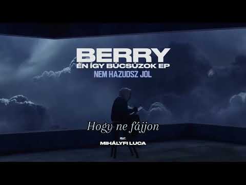 BERRY x Mihályfi Luca - Nem hazudsz jól (Speed up x lyrics)
