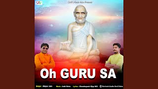 Download lagu Oh Guru Sa mp3