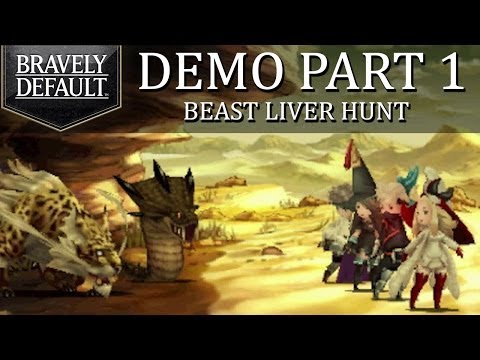 Bravely Default Demo - Part 1: Beginner's Tutorial and Beast Liver Hunt!