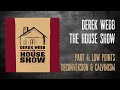 Music & Mentorship: Derek Webb-The House Show-Low Points