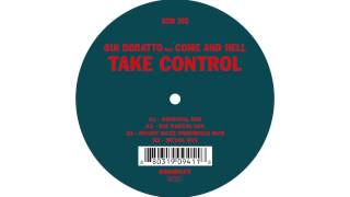 Gui Boratto feat. Come and Hell - Take Control (Original Mix) 'Take Control' EP