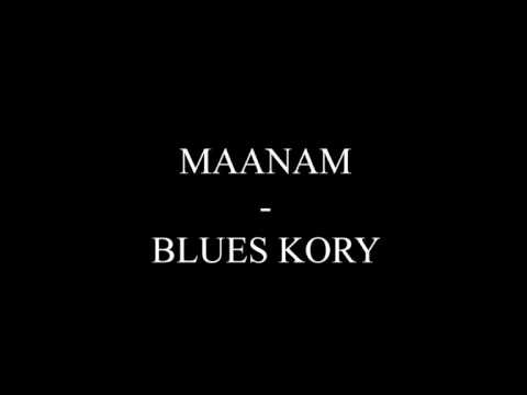 MAANAM - BLUES KORY