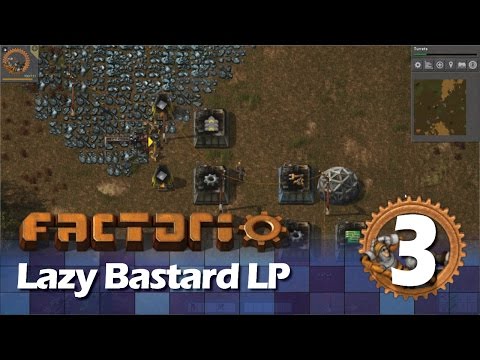 Factorio - Lazy Bastard LP #3