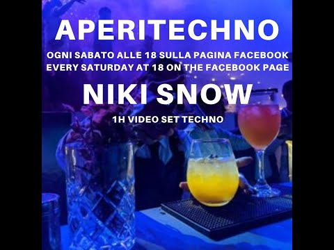 Aperitechno 22/08/2020 - Niki Snow