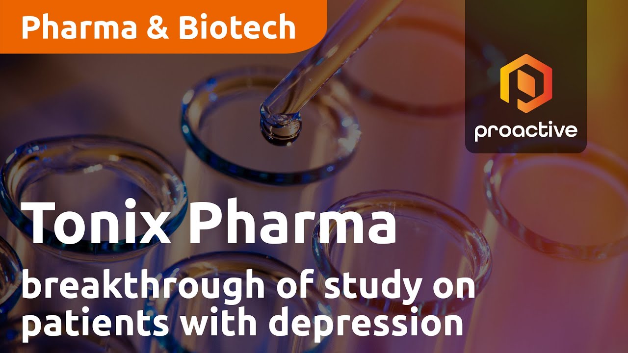 Tonix Pharmaceuticals shares breakthrough of TNX-601 ER study on patients with depression
