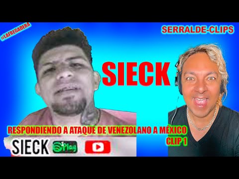 "El Pais Que Los aK0GE" (Tiradera a un Venezolano)-TE DIGO PORQUE MÉXICO ES MEJOR! SERRALDE-CLIP 1/2